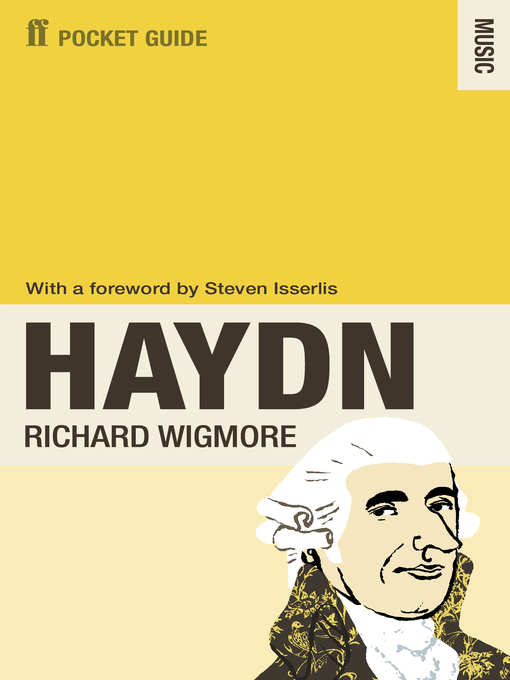 Title details for The Faber Pocket Guide to Haydn by Richard Wigmore - Available